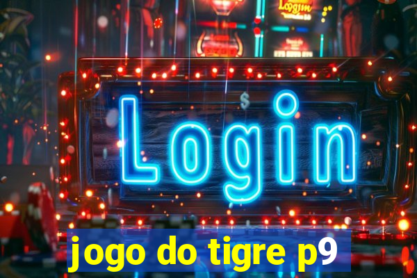 jogo do tigre p9